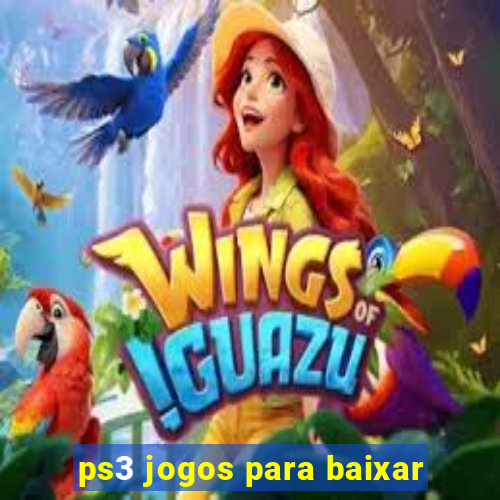 ps3 jogos para baixar