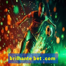 brilhante bet .com