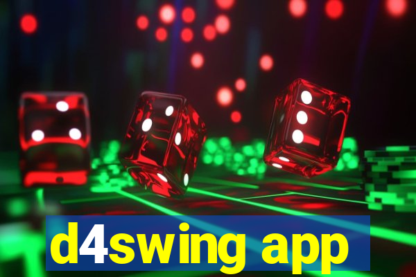 d4swing app