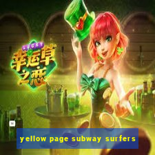 yellow page subway surfers