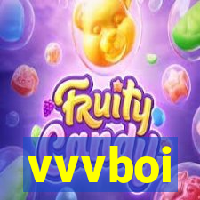 vvvboi