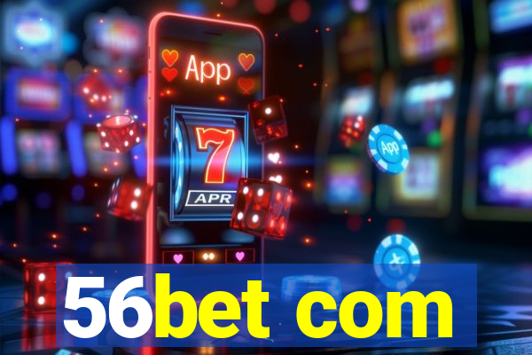 56bet com