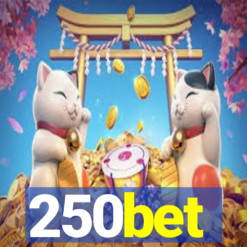 250bet