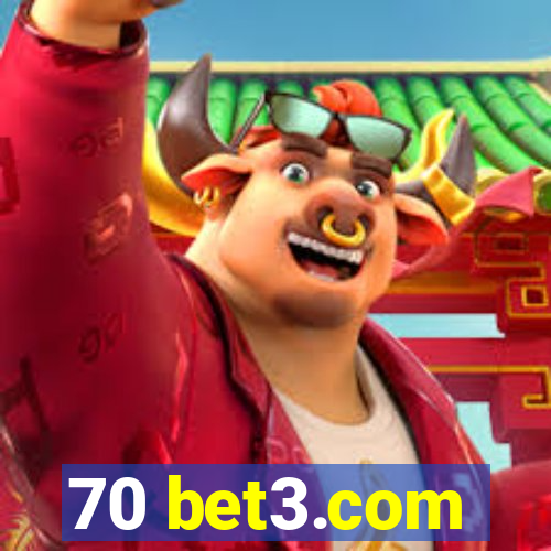 70 bet3.com