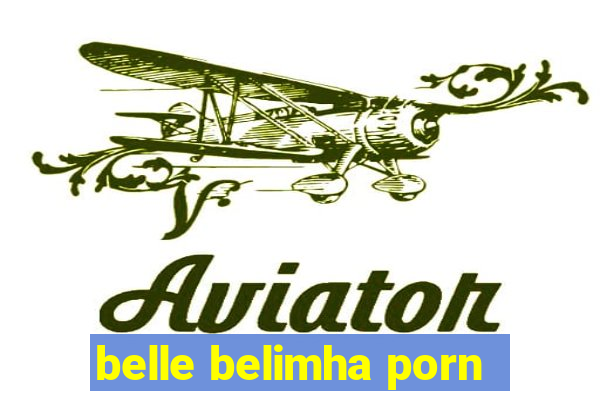 belle belimha porn