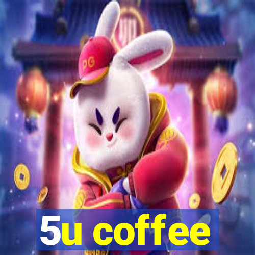 5u coffee