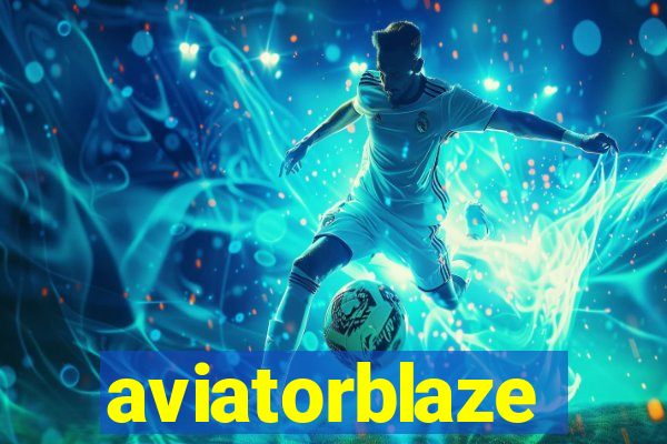 aviatorblaze