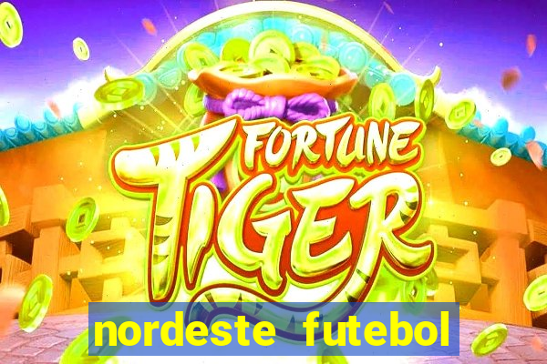 nordeste futebol net vip