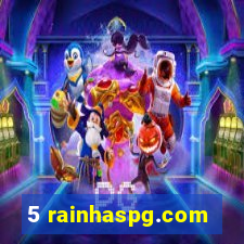 5 rainhaspg.com