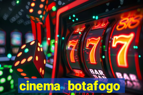 cinema botafogo praia shopping