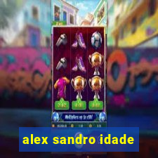 alex sandro idade