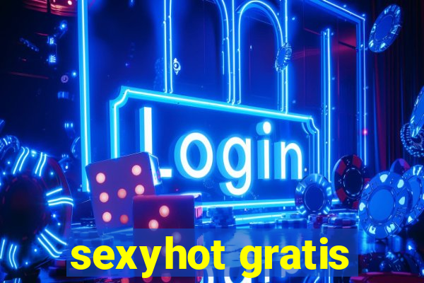 sexyhot gratis