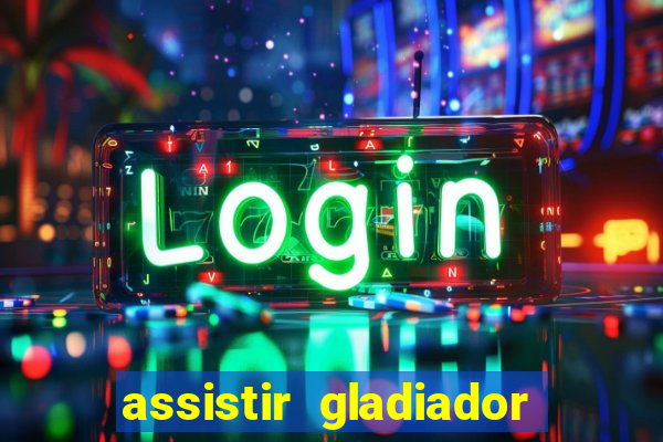 assistir gladiador 2 online grátis