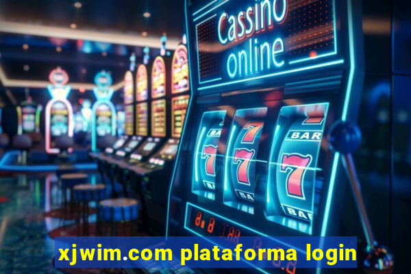 xjwim.com plataforma login