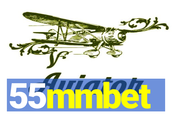 55mmbet