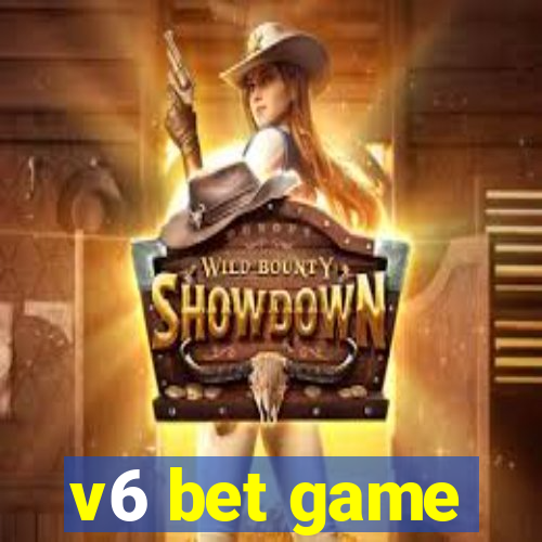 v6 bet game