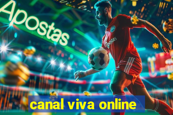 canal viva online