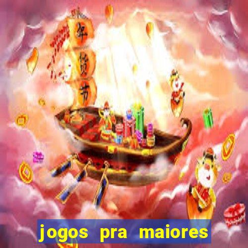 jogos pra maiores de 18