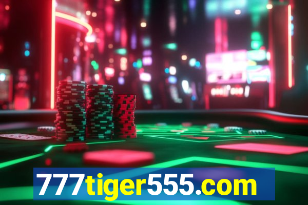 777tiger555.com