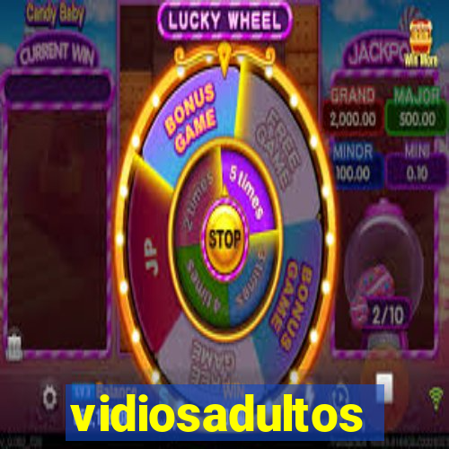 vidiosadultos