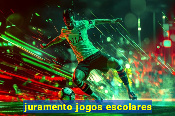 juramento jogos escolares