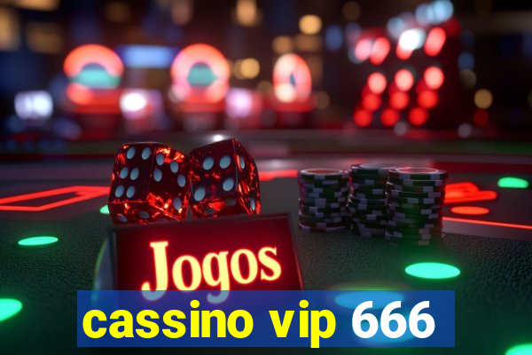 cassino vip 666