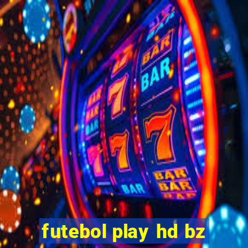 futebol play hd bz