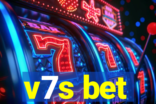 v7s bet