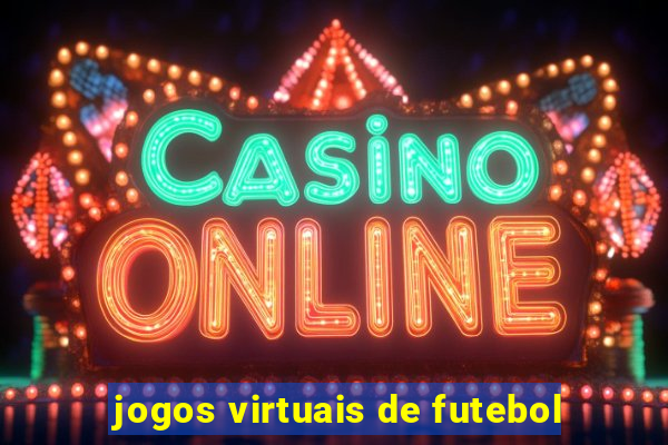 jogos virtuais de futebol