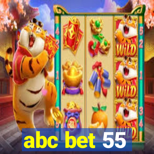 abc bet 55