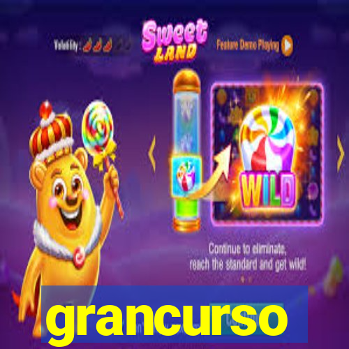 grancurso