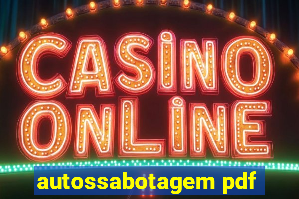 autossabotagem pdf