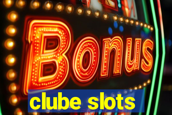 clube slots