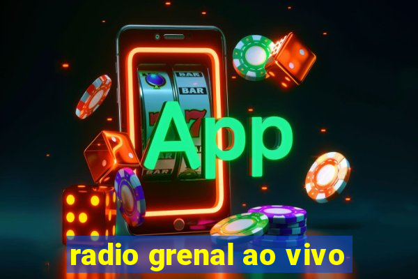 radio grenal ao vivo