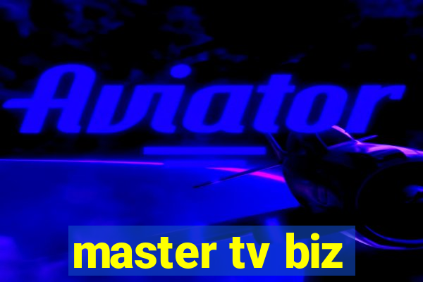 master tv biz