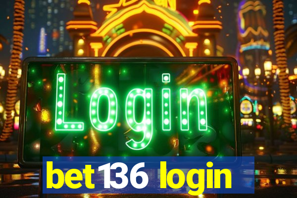 bet136 login