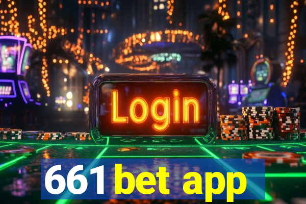 661 bet app