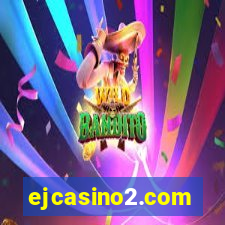 ejcasino2.com