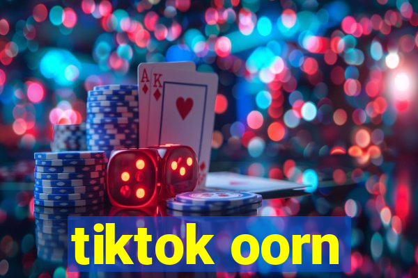 tiktok oorn