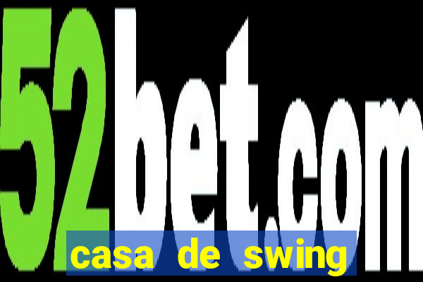 casa de swing porto alegre