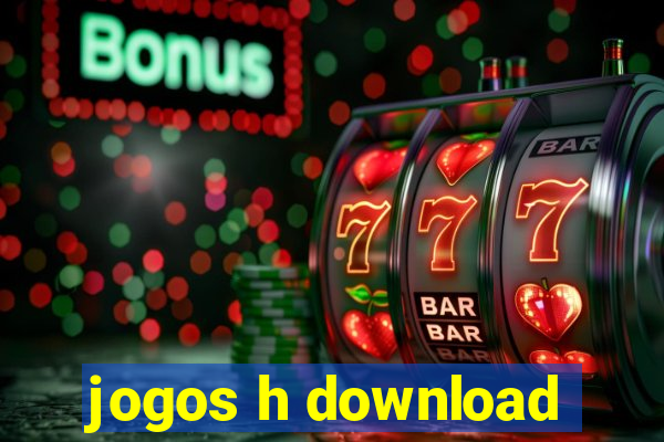 jogos h download