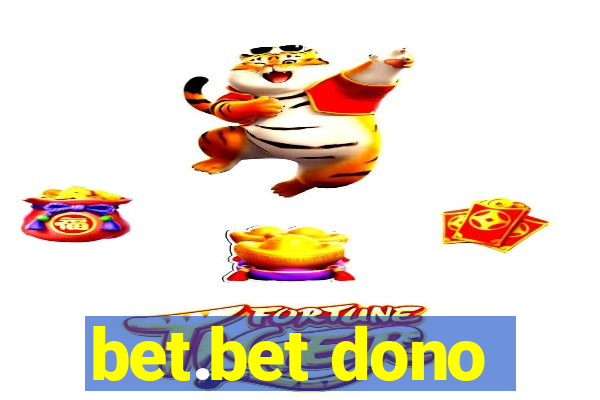 bet.bet dono