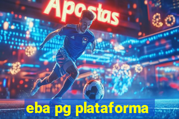 eba pg plataforma