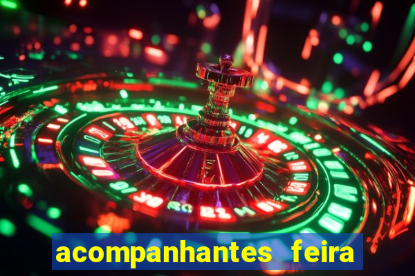 acompanhantes feira de santana