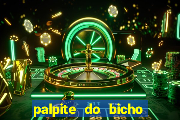 palpite do bicho deu no poste