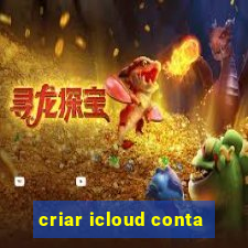 criar icloud conta