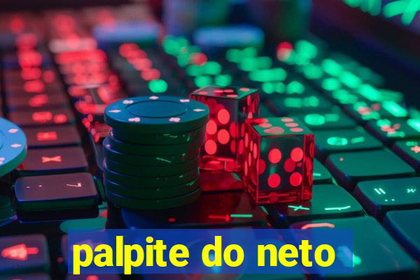 palpite do neto