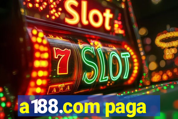 a188.com paga