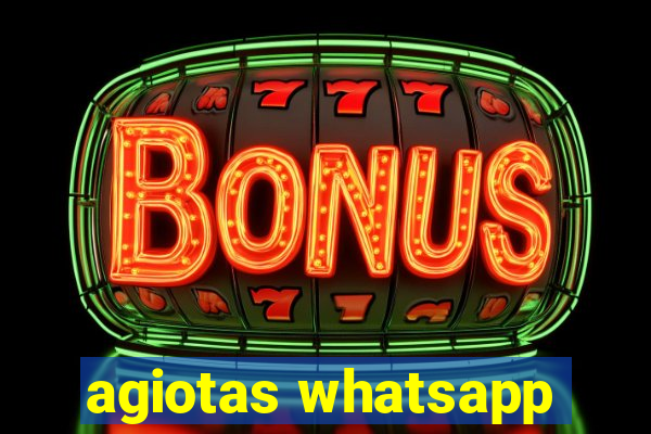 agiotas whatsapp