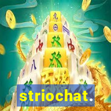 striochat.